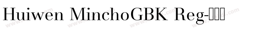 Huiwen MinchoGBK Reg字体转换